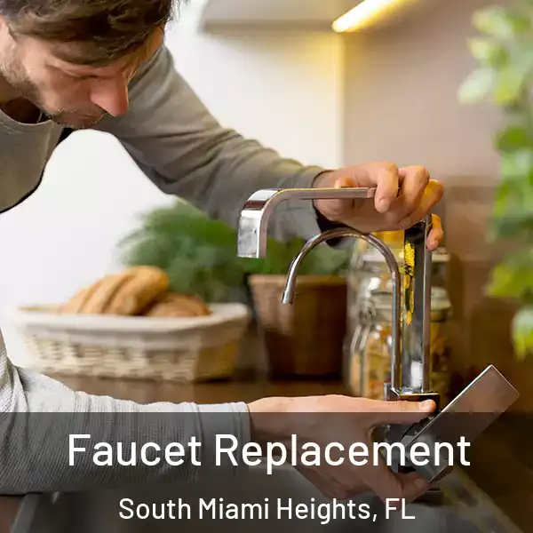  Faucet Replacement South Miami Heights, FL