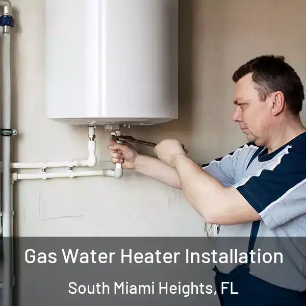  Gas Water Heater Installation South Miami Heights, FL