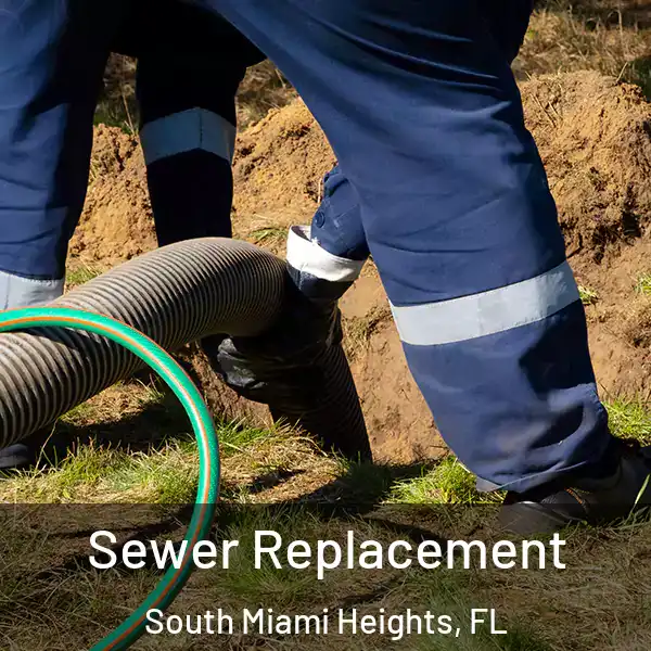  Sewer Replacement South Miami Heights, FL