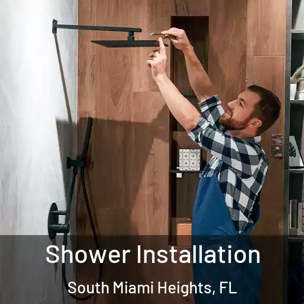  Shower Installation South Miami Heights, FL