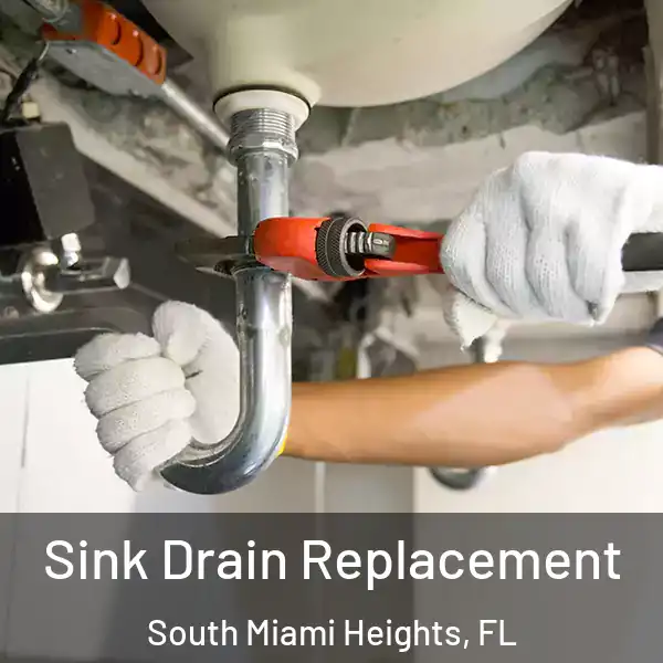  Sink Drain Replacement South Miami Heights, FL